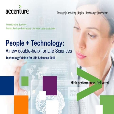 People & Technology: Vision for Life Sciences 2016