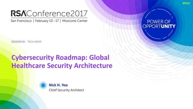 Cybersecurity roadmap : Global healthcare security architecture