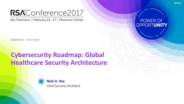 Cybersecurity roadmap : Global healthcare security architecture