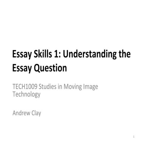 TECH1009 Essay Writing Skills 1