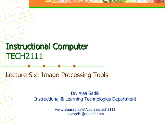 Image Processing Tools and Types of Drawings