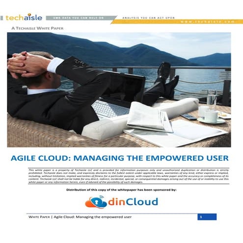 AGILE CLOUD: MANAGING THE EMPOWERED USER