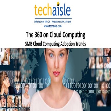 Techaisle SMB Cloud Computing Adoption Market Research Report Details