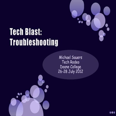 Tech Blast: Troubleshooting
