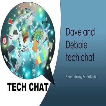 Tech Chat: technology mediated learning 