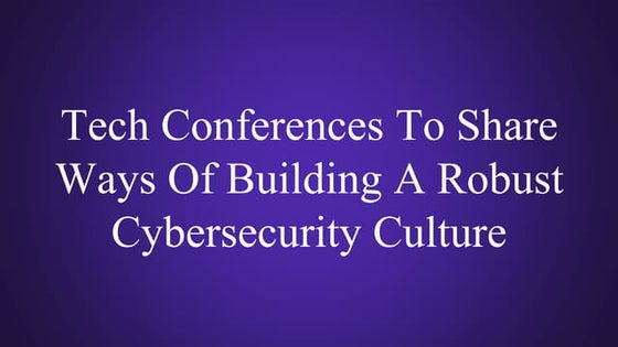 Factors to Keep in Mind About Cybersecurity Seminars.pptx
