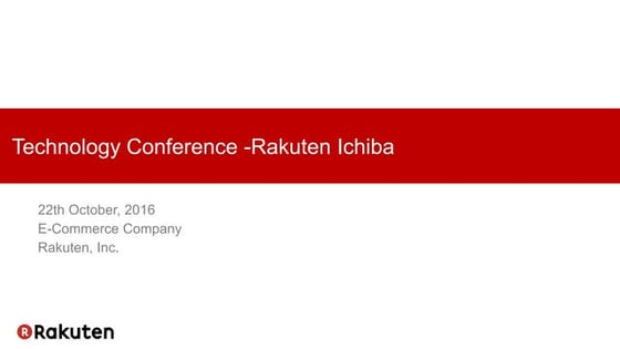 Rakuten Ichiba_Rakuten Technology Conference 2016