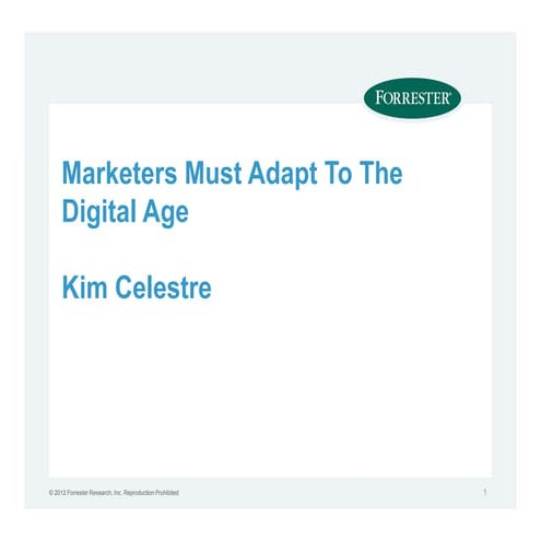 Marketers Must Adapt to the Digital Age