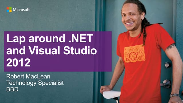 Techdays 2012 - What is new in .NET 4.5 & Visual Studio 2012