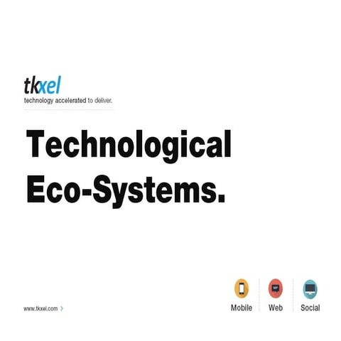 Technological Eco-Systems
