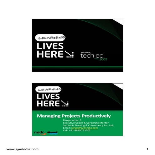 Tech Ed 2009   Practical Tips To Manage Projects Productively