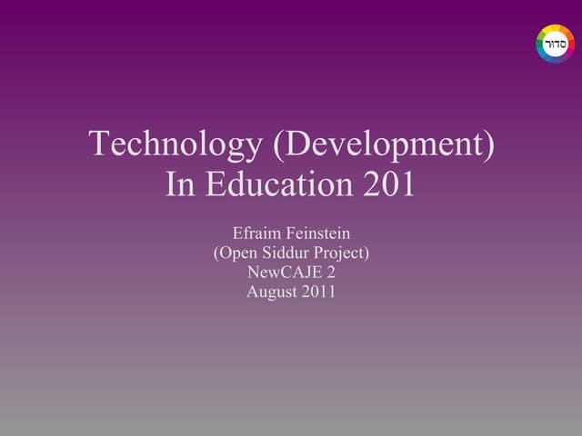 NewCAJE: Technology Development 201