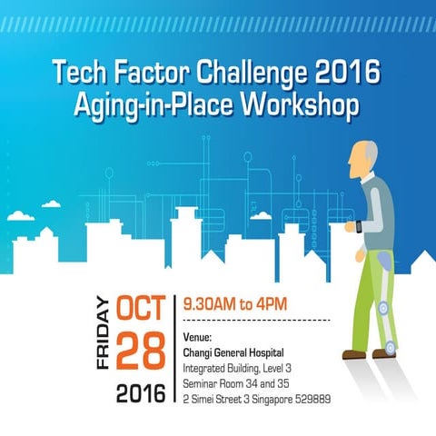 Tech factor challenge 2016 aging in place workshop presentation slides (compi...