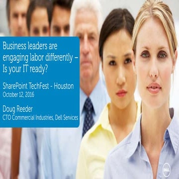 Business leaders are engaging labor differently - Is your IT ready?
