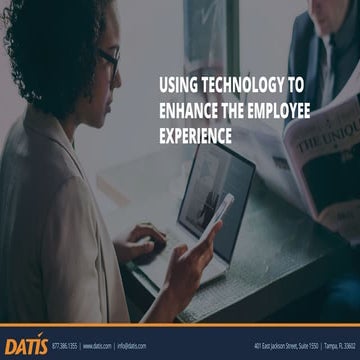 Using Tech to Enhance the Employee Experience