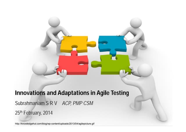 Innovations and adaptations in agile testing