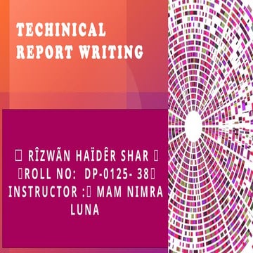 TECHINICAL Report writing.pptx technical report writing | PPTX