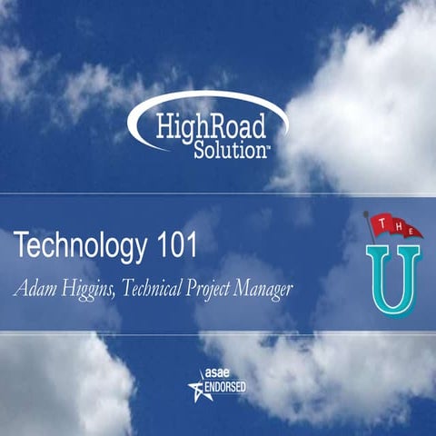 Tech 101-Basics for Association Marketers