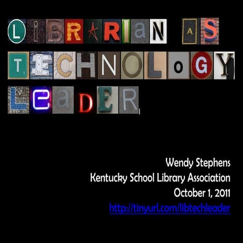 The Librarian as Technology Leader