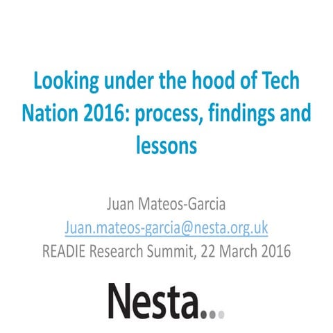 Looking under the hood of Tech Nation 2016: process, findings & lessons