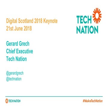 Tech Nation digital scotland_2018_key_note | PPT