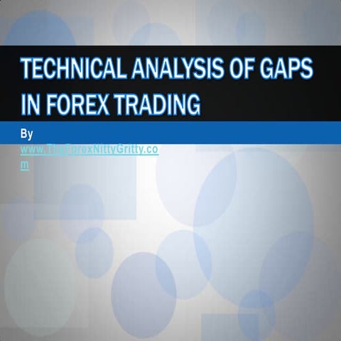 Technical Analysis of Gaps in Forex Trading