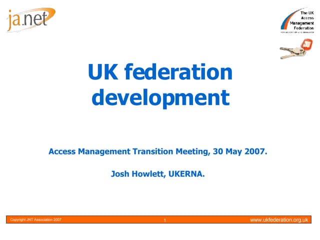 Technical Developments within the UK Access Management Federation