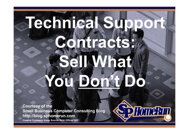 Technical Support Contracts: Sell W...