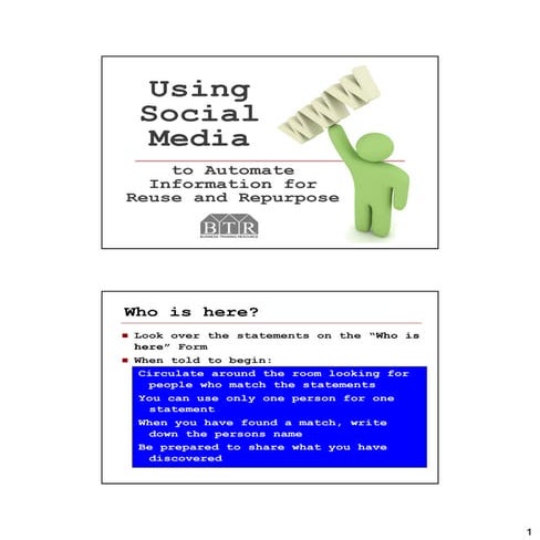 Using Social Media to Automate Information for Reuse and Repurpose