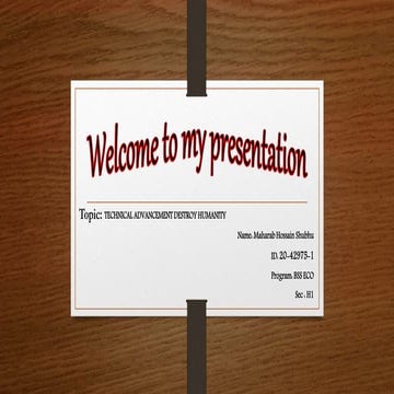 Technical advancement destroy humanity mahrab shobhu-01998681393