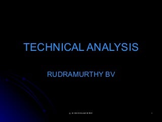 Technical Analysis Rudramurthy