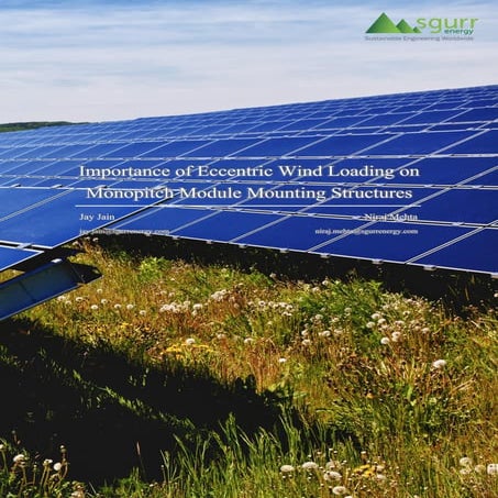 Importance of Eccentric Wind Loading on Monopitch Module Mounting Structures
