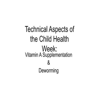 Comprehensive Guide to Child Health Week: Vitamin A Supplementation and ...
