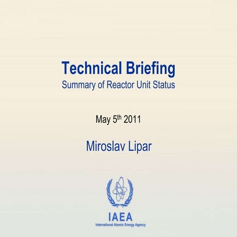 Summary of reactor unit status - 5 May 2011