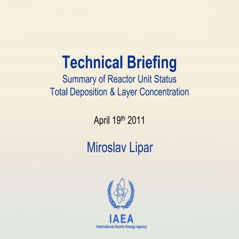 Summary of reactor unit status - 19 April 2011