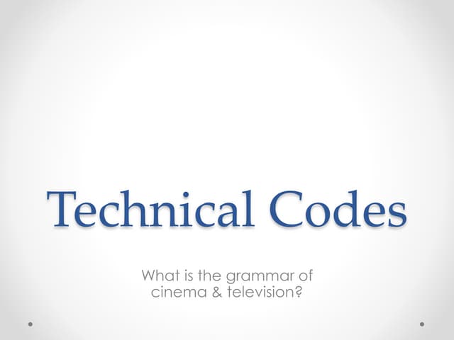 An introduction to technical codes (MS1)
