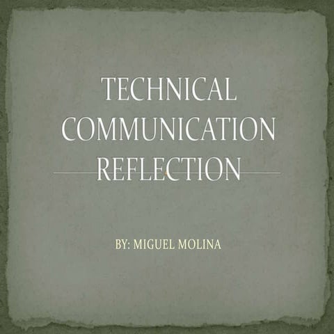Technical communications reflection