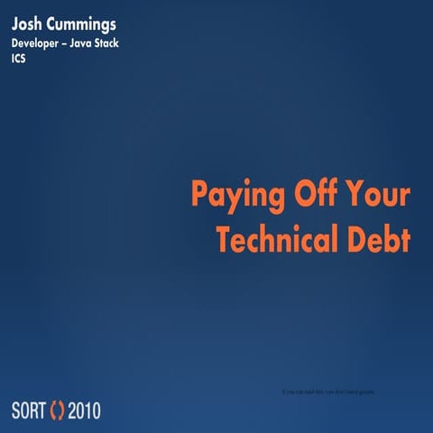 Paying Off Your Technical Debt