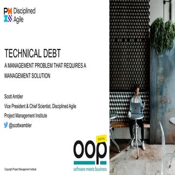 Technical Debt: A Management Problem That Requires a Management Solution
