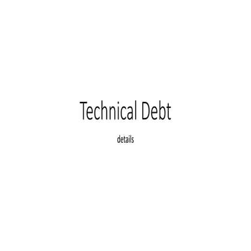 Technical Debt a detail oriented approach.pptx