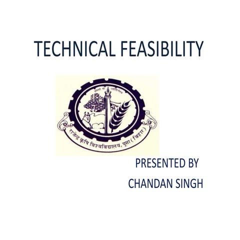 Technical feasibility ppt