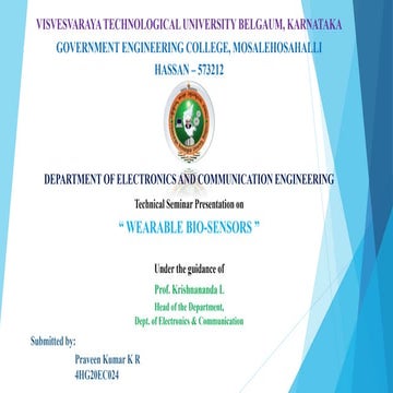 Technical seminar.pptx is based on the Wearable BIO Sensors