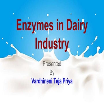Enzymes used in Dairy Industry
