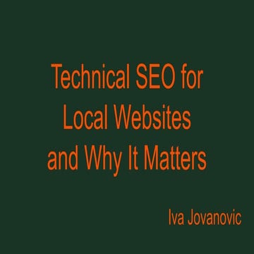 Technical SEO for Local Websites and Why It Matters - Local SEO for Good 2025...