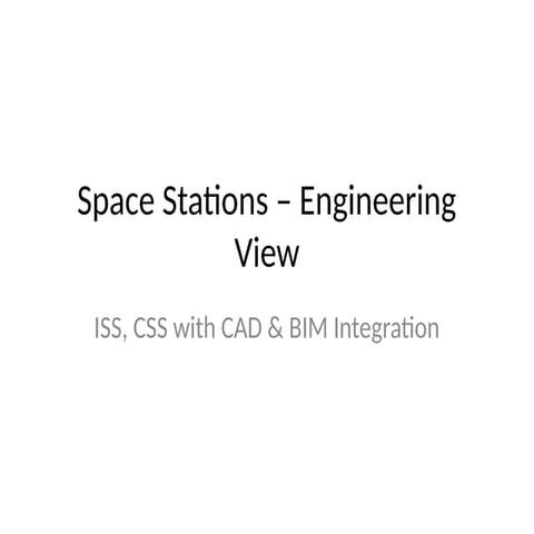 Technical_Space_Station_CAD_BIM_Presentation.pptx