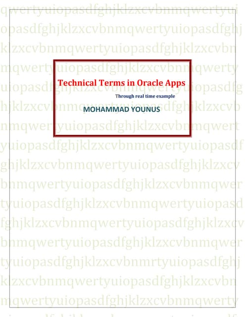 Technical terms in oracle apps explained through real time example