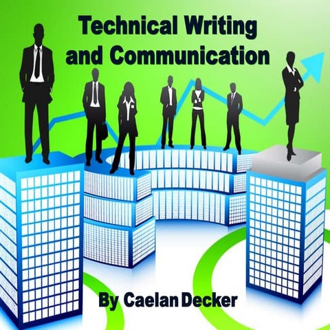 Technical writing and communication