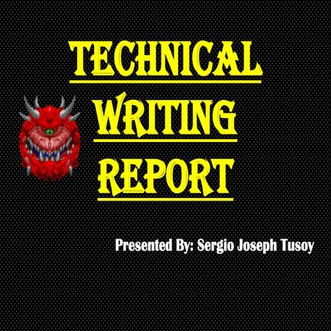 progress and annual reportsTechnical writing report