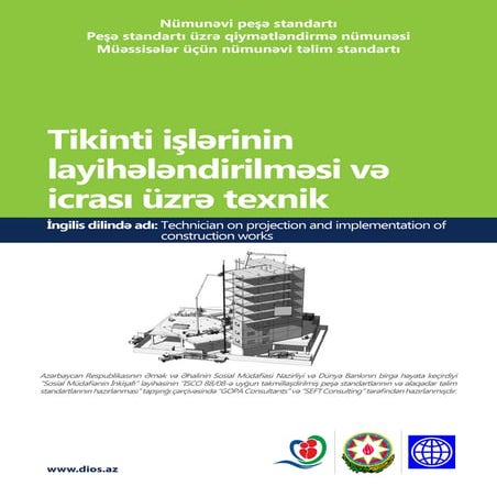 Tikinti işlərinin layihələndirilməsi və icrası üzrə texnik