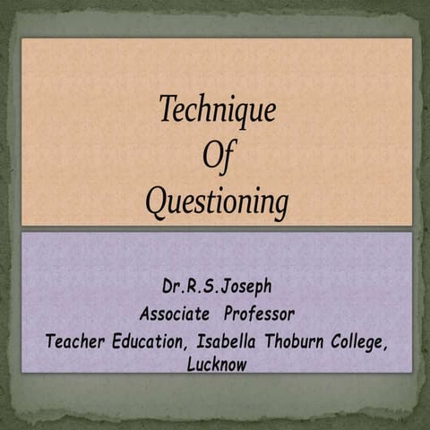 Technique of Questioning-.pptx